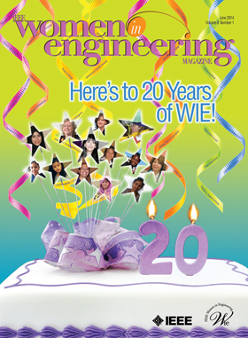 IEEE Women in Engineering Magazine – Print & Digital
